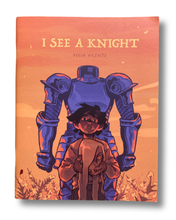 Load image into Gallery viewer, I See a Knight